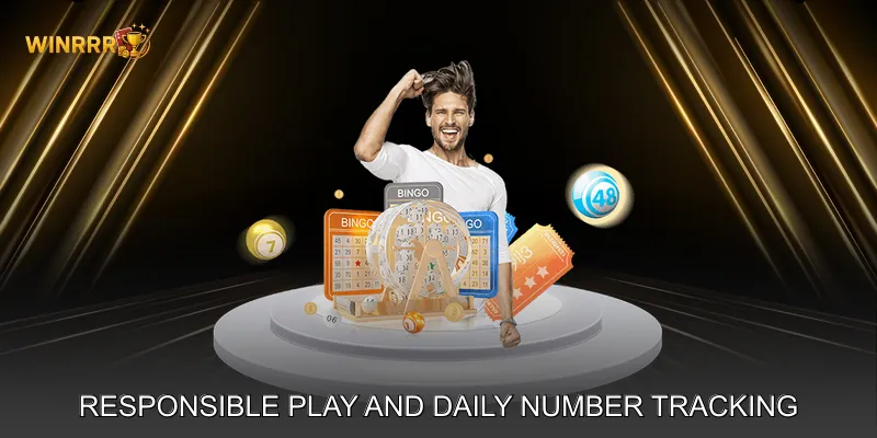Responsible Play and Daily Number Tracking