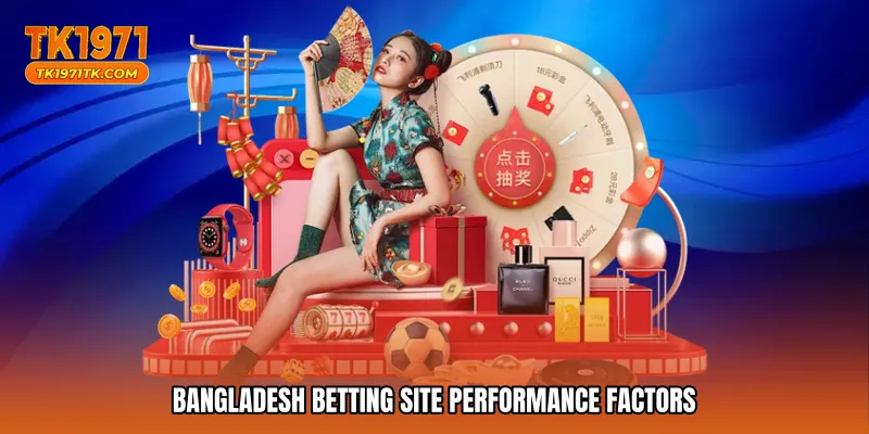 Bangladesh betting site performance factors