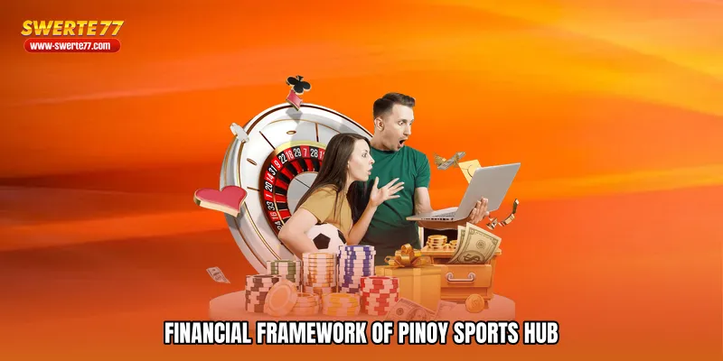 Financial Framework of Pinoy sports hub